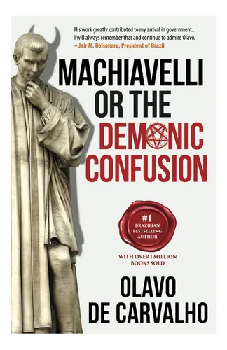 Libro: Maquiavelo O La Confusión Demoníaca