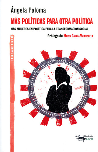 Mas Politicas Para Otra Politica - Angela Paloma Martin F...
