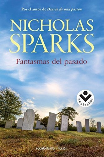 Fantasmas Del Pasado (bestseller Ficcion)