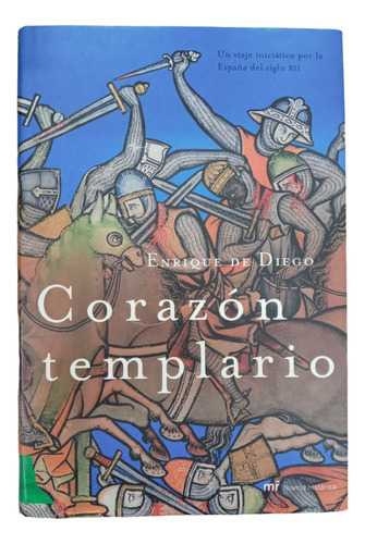 Corazon Templario - Enrique De Diego -