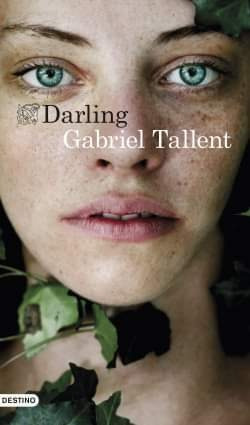  Darling Gabriel Tallent Editorial Destino Libro Original