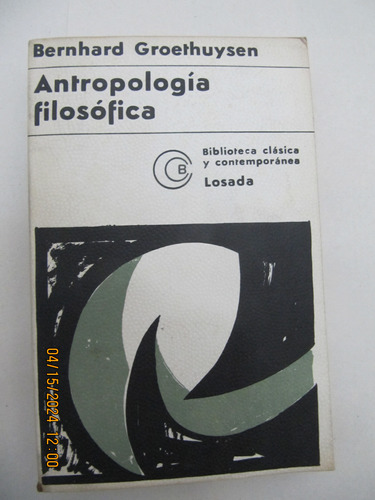 Antropologia Filosofica Bernhard Groethuysen 1975
