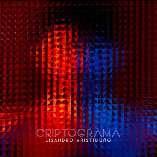 Lisandro Aristimuño Criptograma Cd Nuevo Original 2020