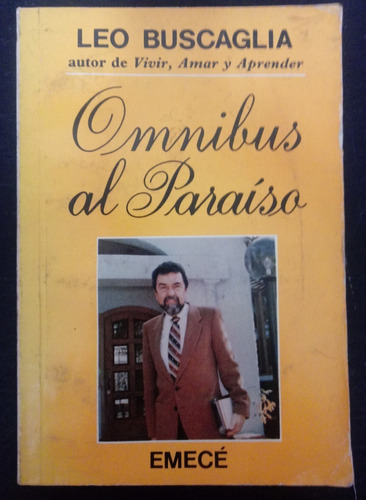 Ómnibus Al Paraíso - Leo Buscaglia - Fx