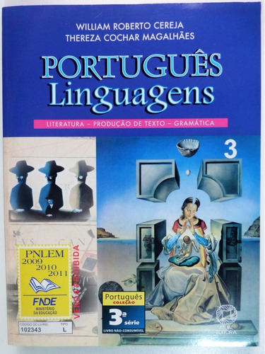 Portugues Linguagens 3 Literatura Produçao De Texto Gramatic