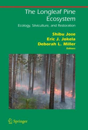 Libro The Longleaf Pine Ecosystem : Ecology, Silviculture...