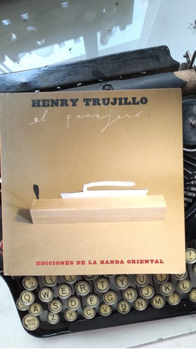 El Pasajero // Henry Trujillo