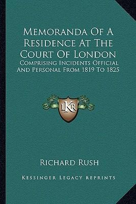 Libro Memoranda Of A Residence At The Court Of London - R...
