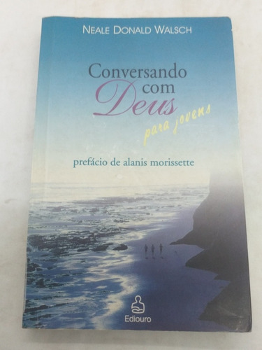 Livro - Conversando Com Deus - Neale Donald - Cp896