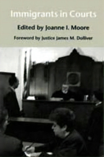 Immigrants In Courts, De James M. Dolliver., Vol. 1. Editorial University Of Washington Press, Tapa Blanda En Inglés