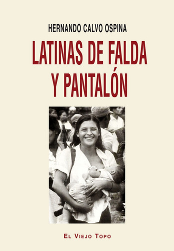 Libro Latinas De Falda Y Pantalã³n