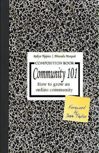 Community 101, De Robyn Tippins. Editorial Happy About, Tapa Blanda En Inglés