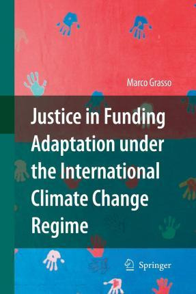 Libro Justice In Funding Adaptation Under The Internation...