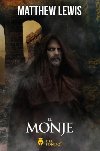 El Monje - Matthew G. Lewis - Es