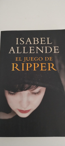 El Juego De Ripper - Isabel Allende 