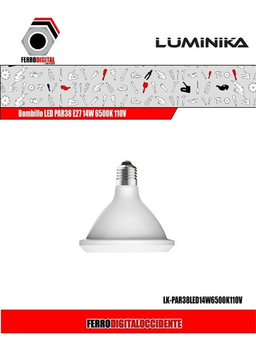 Imagen 2 de 5 de Bombillo Led Par38 E27 14w 6500k 110-240v Luminika