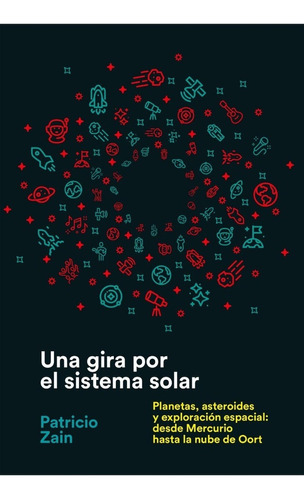 Gira Por El Sistema Solar - Patricio Zain - Aguilar - Libro