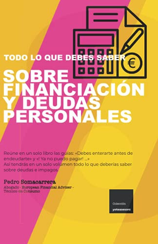 Sobre Financiacion Y Deudas Personales Reune En Una Misma Gu