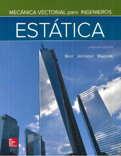 Libro Estática Mecánica Vectorial Para Ingenieros De Ferdina