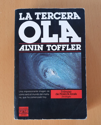 La Tercera Ola - Alvin Toffler - Plaza & Janes