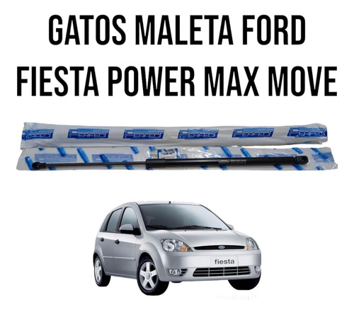 Amortiguadores Gatos Maleta Ford Fiesta Power