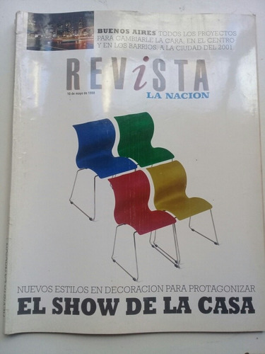 Revista La Nación Mayo 1998 Decoración Bs. As. 212 Páginas 