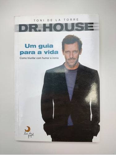 Livro Dr. House - Guia Para A Vida