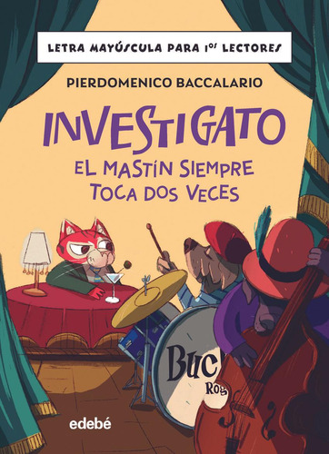 Libro: Investigato El Mastín Siempre Toca Dos Veces. Baccala