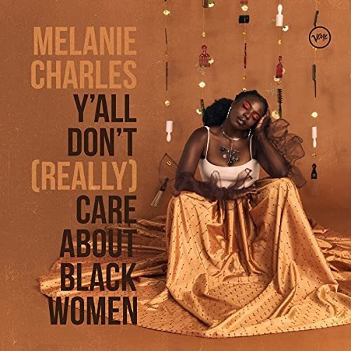 Lp Yall Dont (really) Care About Black Women [lp] - Melanie