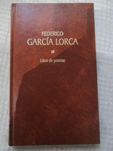 Federico García Lorca - Libro De Poemas