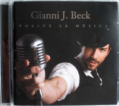 Gianni J. Beck - Vuelve La Musica - Cd Nacional