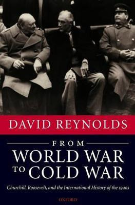 Libro From World War To Cold War - David Reynolds