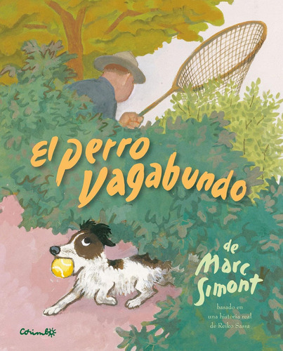 Libro El Perro Vagabundo - Simont, Marc