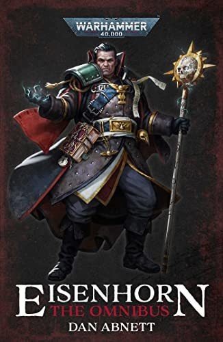 Book : Eisenhorn The Omnibus (warhammer 40,000) - Abnett,..