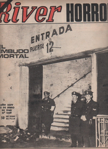 Revista River - La Tragedia De La Puerta 12 - Año 1968 Unica