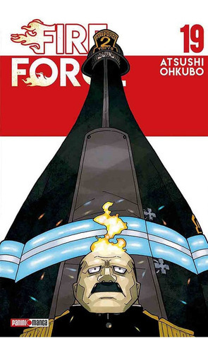Panini Manga Fire Force N.19, De Atshushi Ohkubo. Serie Fire Force, Vol. 19. Editorial Panini, Tapa Blanda En Español, 2021