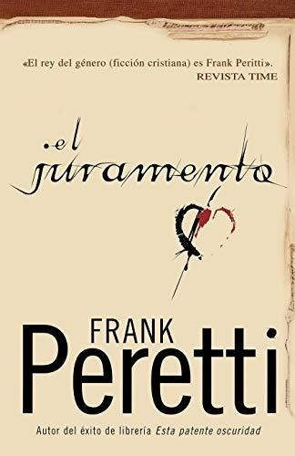 El Juramento - Frank E. Peretti