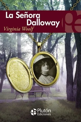 Libro: La Señora Dalloway / Virginia Woolf