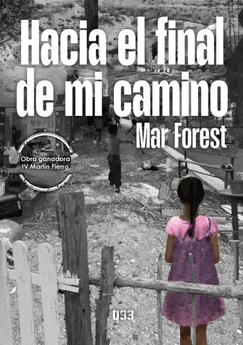 Libro Hacia El Final De Mi Camino - Forest, Mar