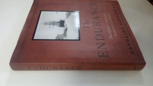 The Endurance - Shackleton Antarctic Expedition - Alexander (Usado)