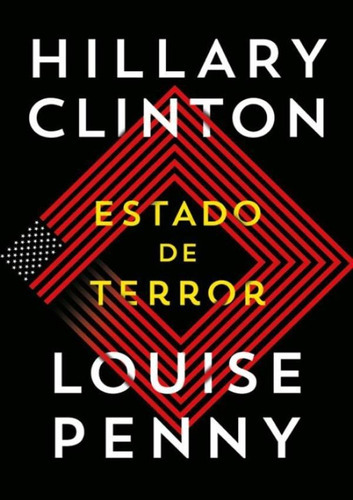 Estado De Terror, De Hillary Clinton, Louise Penny., Vol. 1. Editora Arqueiro, Capa Mole, Edição 1 Em Português, 2023