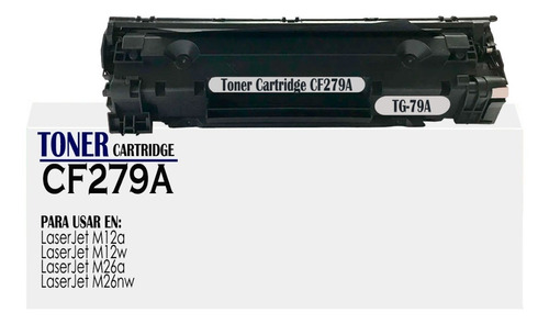 Toner Cf279a Genérico Para Laserjet M26a/m12a/m12w/m26nw
