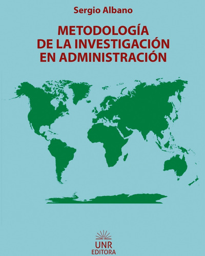 Metodología De La Investigación En Administración