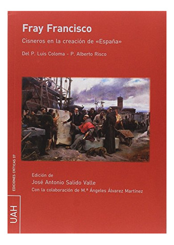 Libro Fray Francisco  De Coloma Roldan Luis