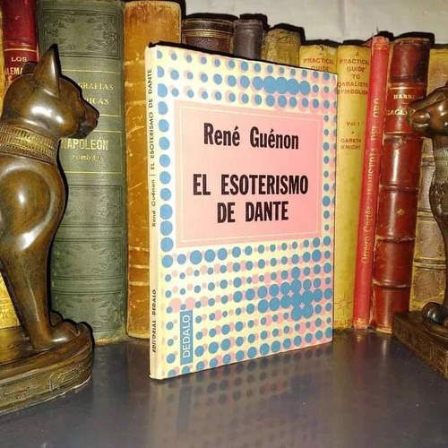 El Esoterismo De Dante - René Guenon 