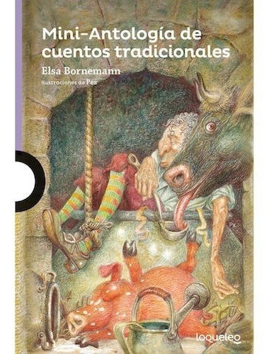 Mini Antología De Cuentos Tradicionales - Loqueleo