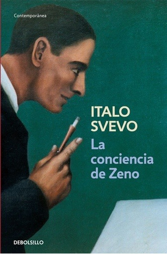 Conciencia De Zeno, La - Italo Svevo