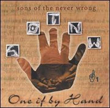 Sons Of The Never Wrong One If By Hand Usa Import Cd