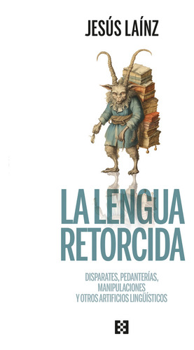 Libro Lengua Retorcida, La - Lainz, Jesus