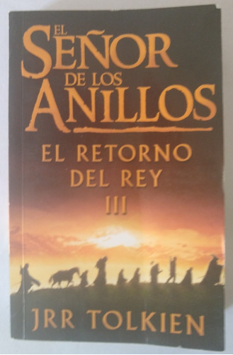 El Señor De Los Anillos. El Retorno Del Rey Iii 